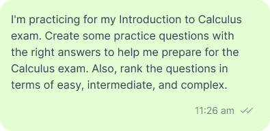 I'm practicing for my Introduction to Calculus exam. Create some practice questions with the right answers to help me prepare for the Calculus exam. Also, rank the questions in terms of easy, intermediate, and complex.